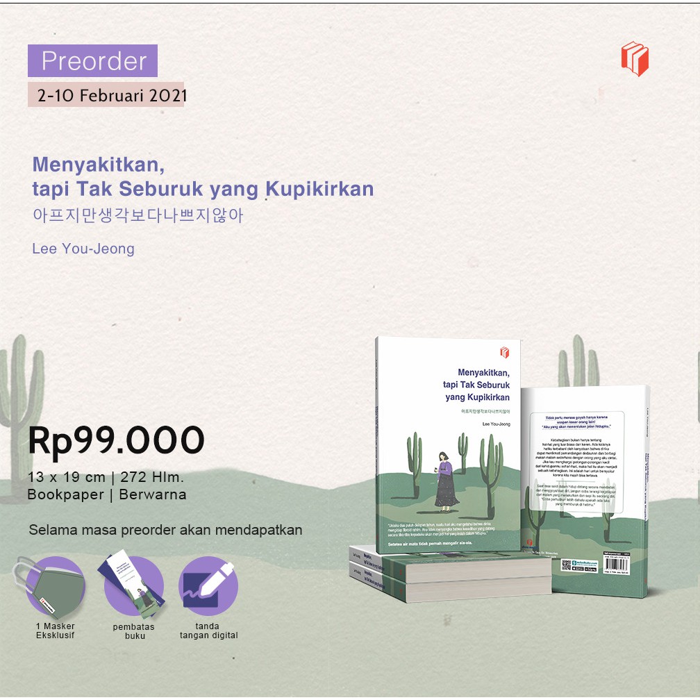 

Buku - Menyakitkan, tapi Tak Seburuk yang Kupikirkan - Lee You-Jeong
