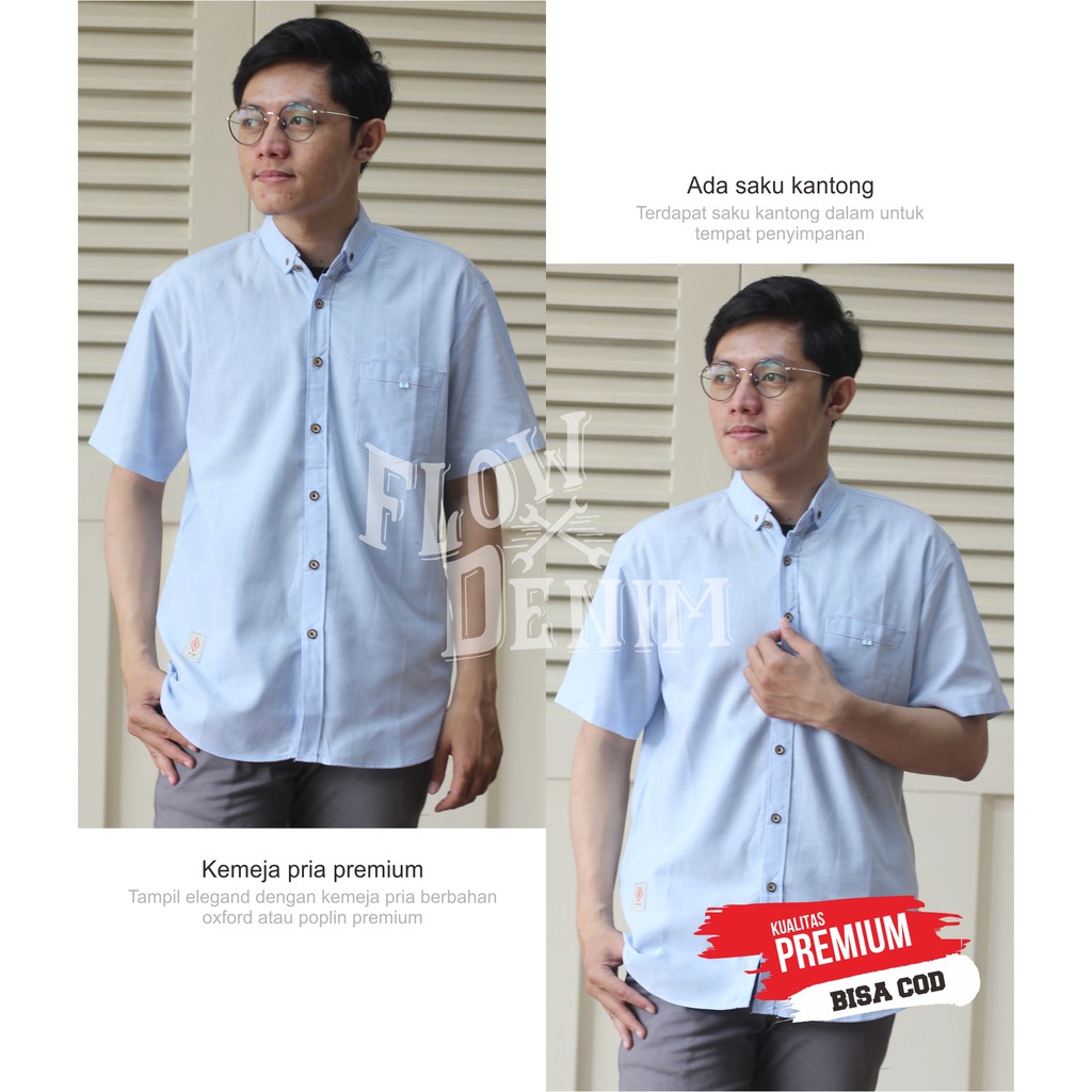 KEMEJA PENDEK PRIA PREMIUM DISTRO HALUS KEMEJA OXFORD BIRU HALUS FLOW DENIM