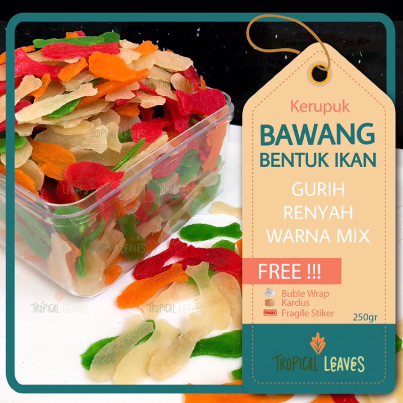 

KERUPUK BAWANG bentuk IKAN WARNA WARNI 250gr / Krupuk Bawang mentah / snack cemilan gurih