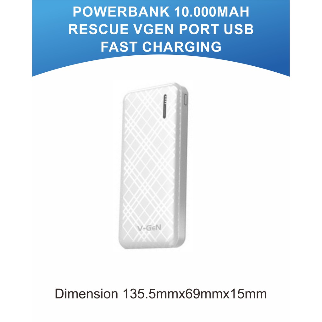 POWERBANK V-GEN V10K-16 RESCUE 10.000MAH DUAL USB LED SUPPORT TYPE C