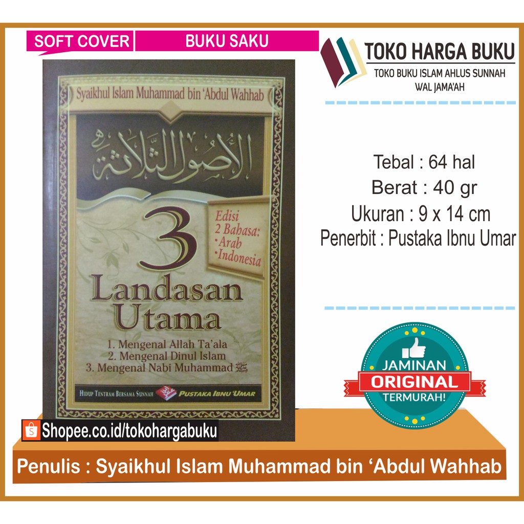 Foto Tiga 3 Landasan Utama - Syaikhul Islam Muhammad bin Abdul Wahhab