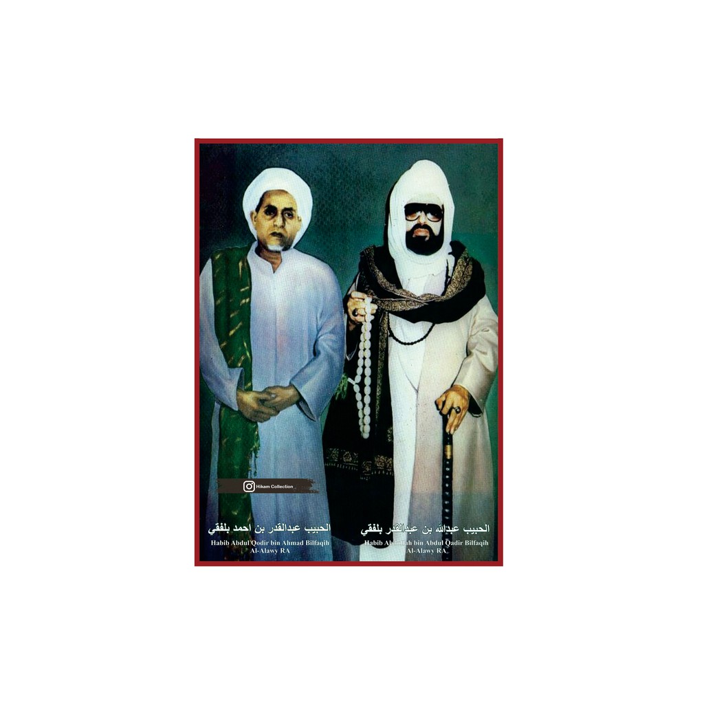 POSTER HABIB ABDUL QODIR BILFAQIH & HABIB ABDULLAH BILFAQIH, UK.A3+ SUDAH DI LAMINATING