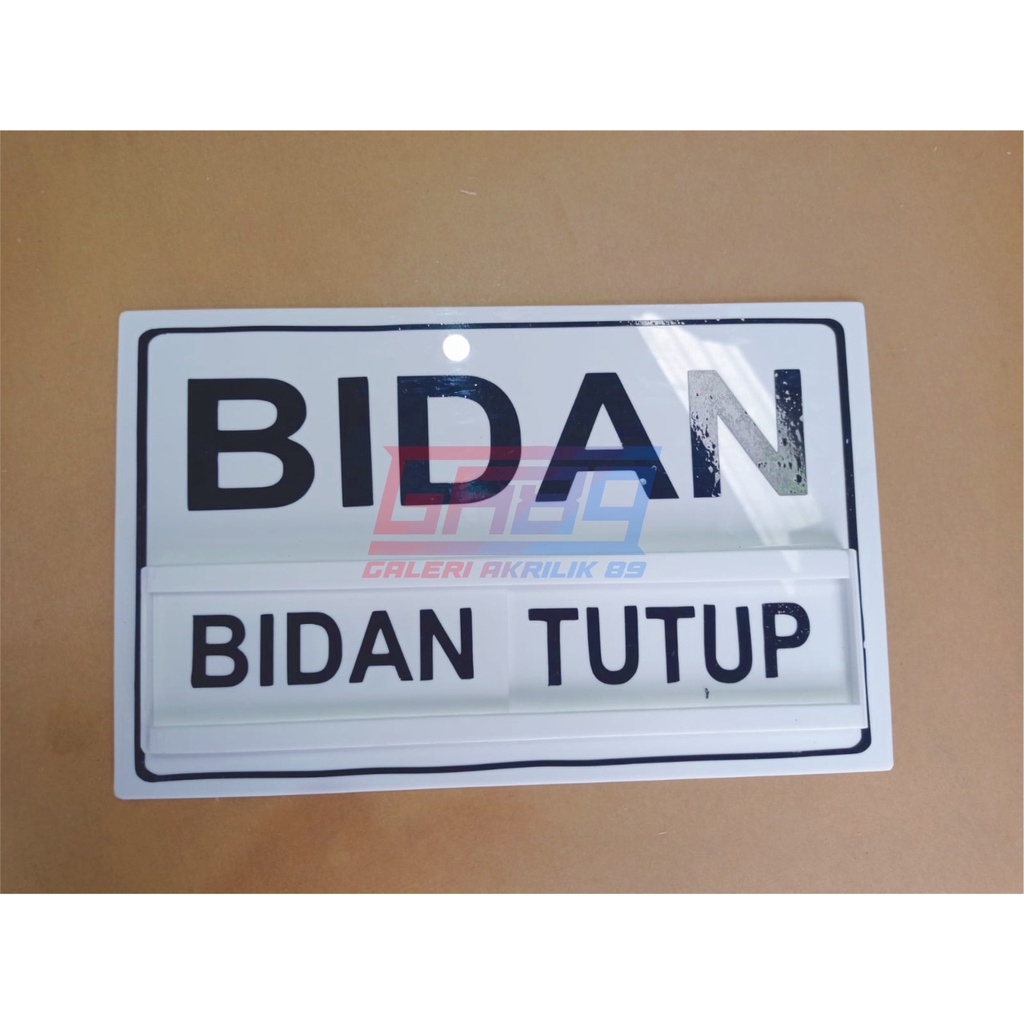 

Acrylic akrilik papan bidan ( ADA BIDAN / BIDAN TUTUP ) uk.27x17cm