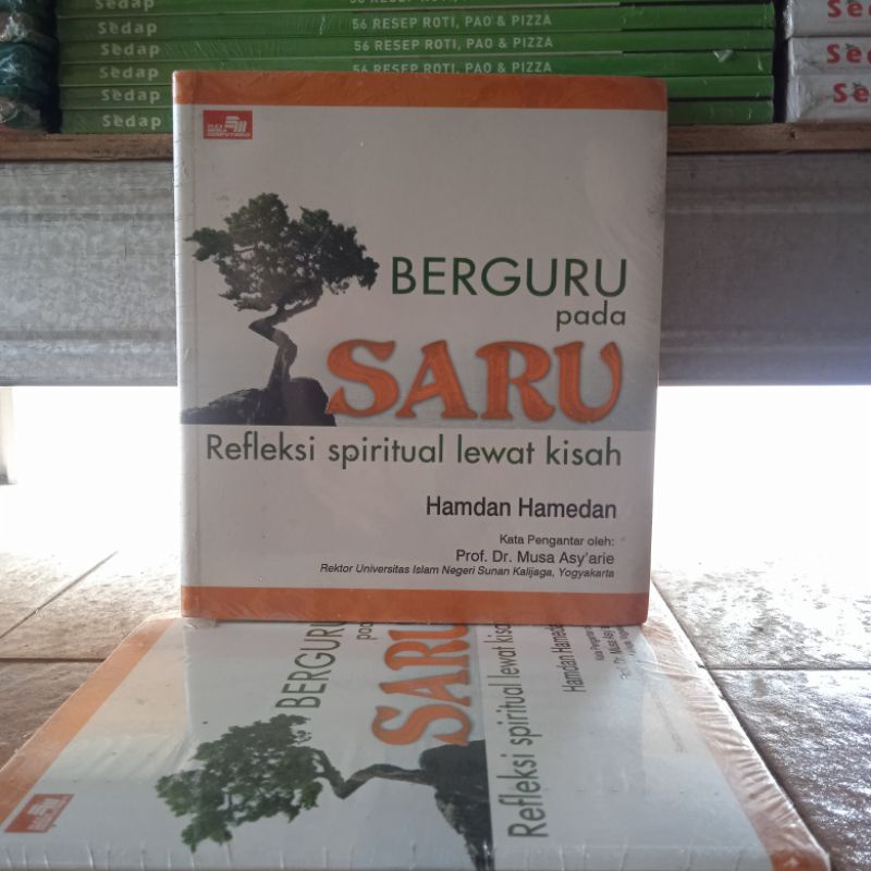 OBRAL BUKU BACAAN MOTIVASI / PENGEMBANGAN DIRI / INSPIRASI / BISNIS / MURAH ORIGINA / PERUBAHAN BESAR / MEMBENTUK KARAKTER PENGUSAHA / MURAH ORIGINAL-Berguru pada saru