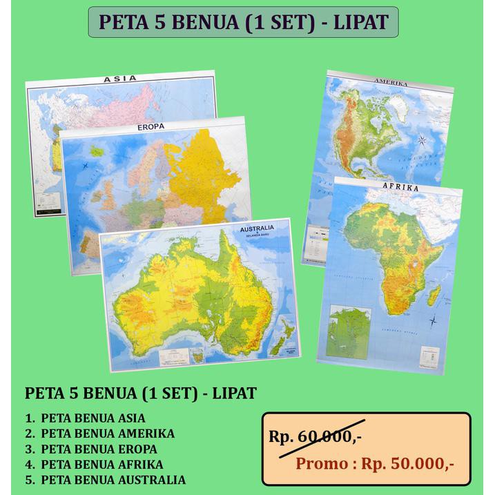 == TERLARIS == PETA 5 BENUA - LIPAT (1 SET = 5 BUAH PETA)