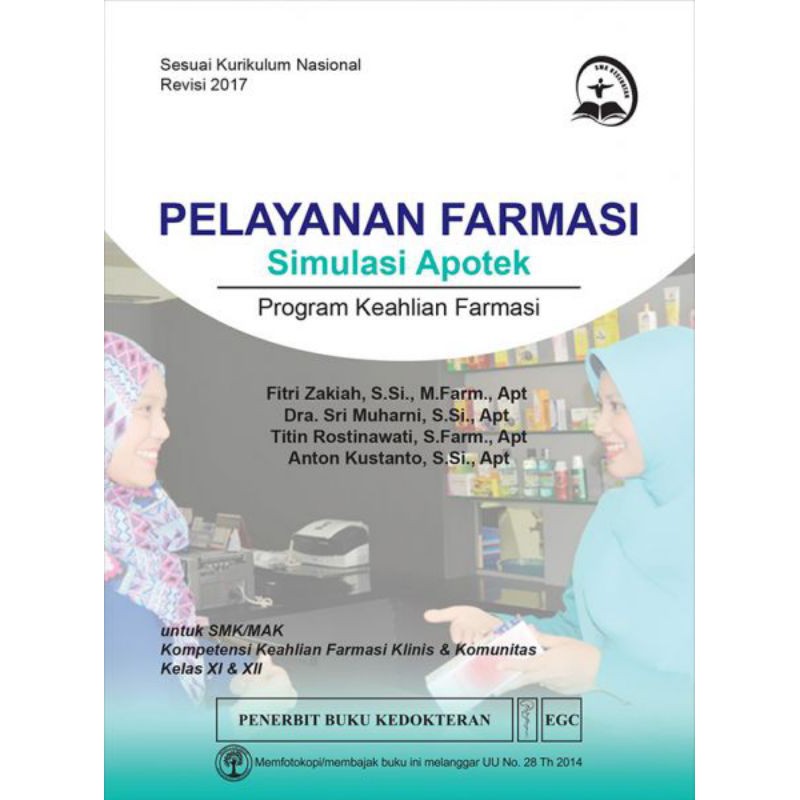 Jual Pelayanan Farmasi Simulasi Apotek SMK Kelas XI Dan XII Indonesia ...