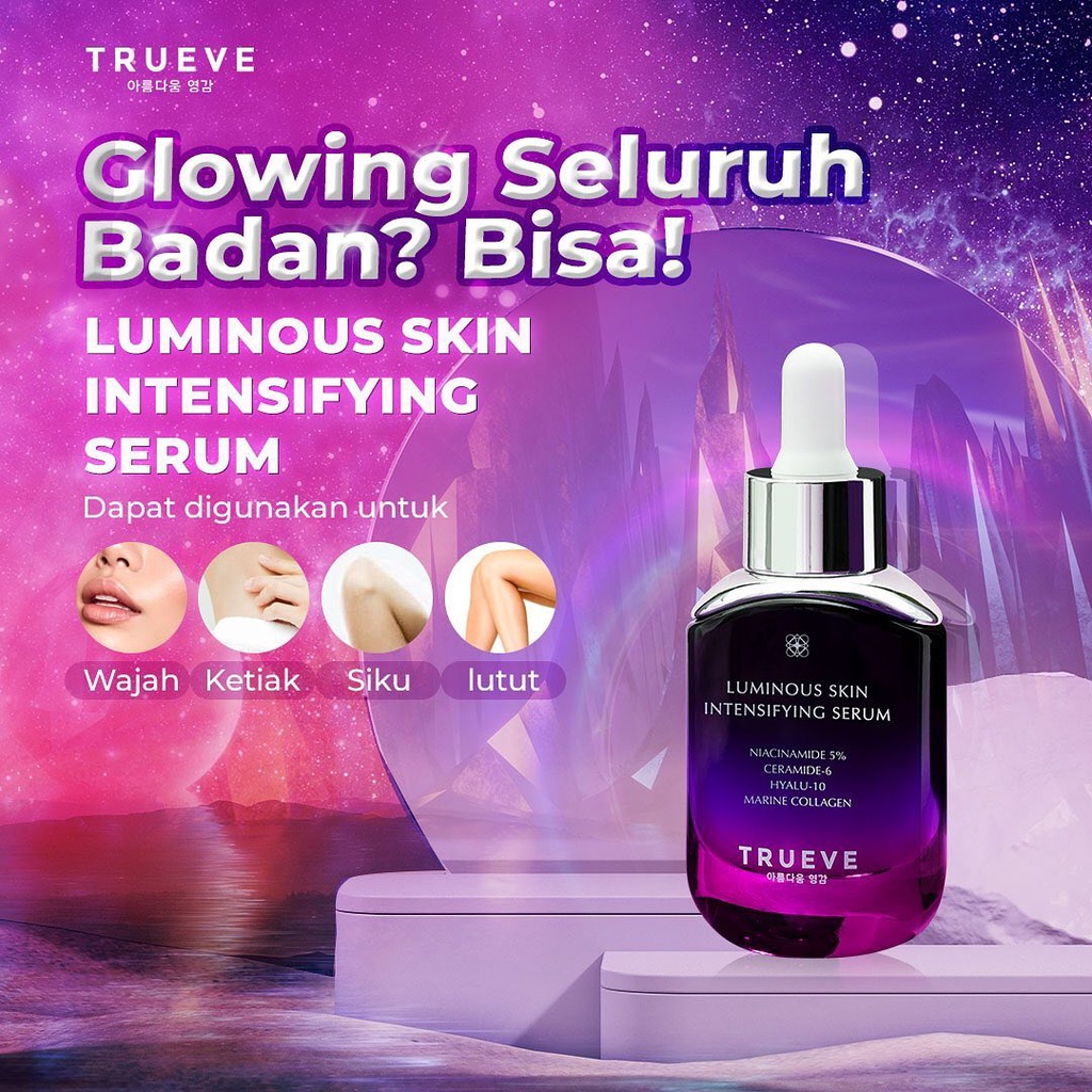 ★ BB ★  TRUEVE Luminous Skin Intensifying Serum 30ml - Serum Wajah