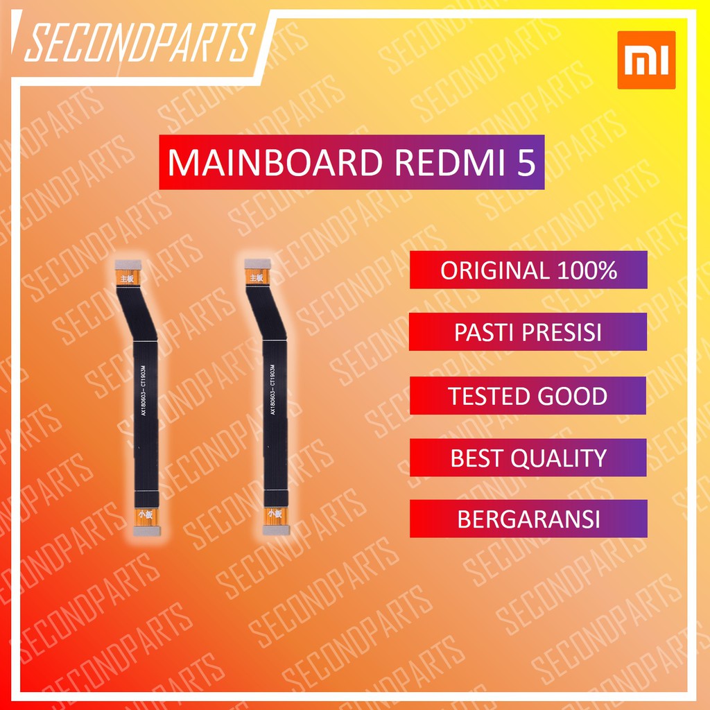 FLEXIBLE MAINBOARD MAIN BOARD XIAOMI REDMI 5 ORIGINAL COPOTAN