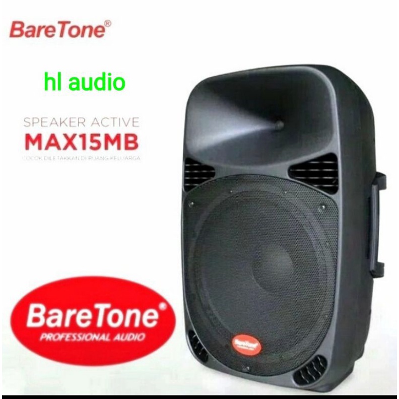 SPEAKER AKTIF BARETONE MAX-15 MB ORIGINAL 15 INCH