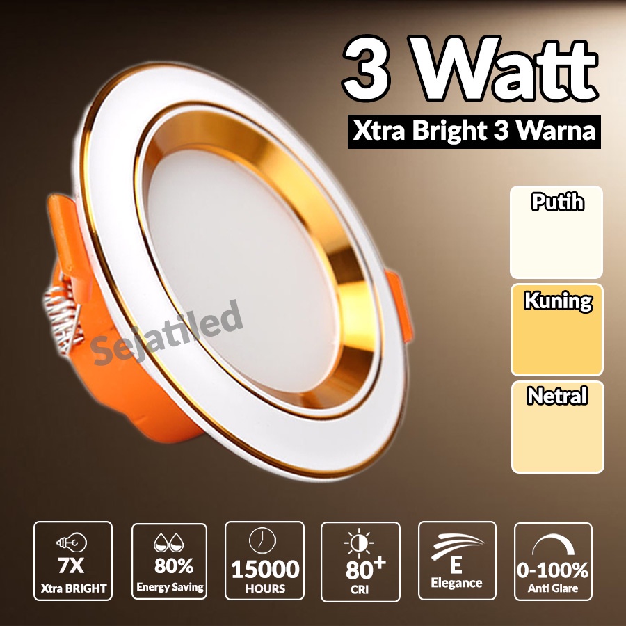 Lampu Downlight Led 3W/4W/5W Bulat 3 Warna Tanam