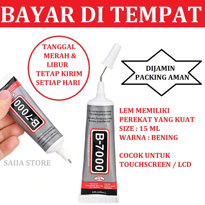 Saiia Store Lem Touchscreen B-7000 15ml - Lem Accesories dan pernak pernik - Lem Serbaguna