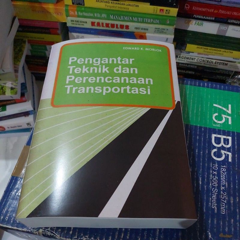 

pengantar teknik dan perencanaan transportasi edward k morlok
