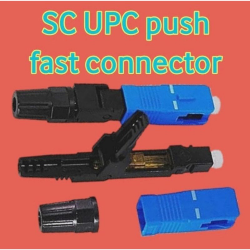 Fast Connector Fiber Optic fo sc upc Push Model Tekan Klik