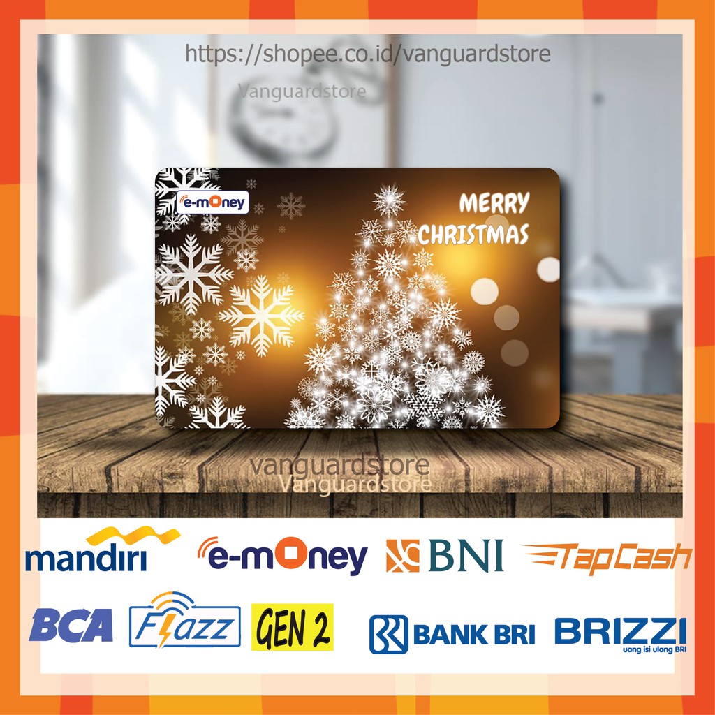 KARTU E MONEY E TOLL DESIGN POHON NATAL KUMPULAN 8 EMONEY MANDIRI FLAZZ BCA BNI TAPCASH BRIZZI