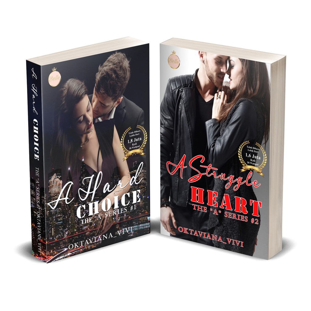 Oktaviana_vivi Novel : Paket "A Hard Choice" dan "A Struggle Heart" - Novel Dewasa (21+)