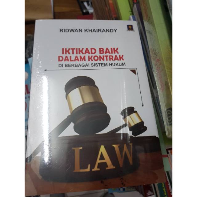 Itikad Baik Dalam Kontrak Dari Berbagai Sistem Hukum
