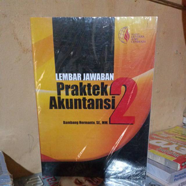 LEMBAR JAWABAN PRAKTEK AKUNTANSI 2