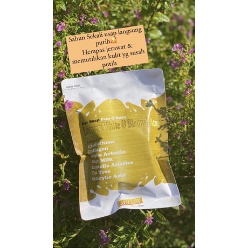 BAR SOAP FACE & BODY LUXURY WHITE & BLEMISH ACNE/SABUN PEMUTIH LGLOW/SABUN BADAN PEMUTIH