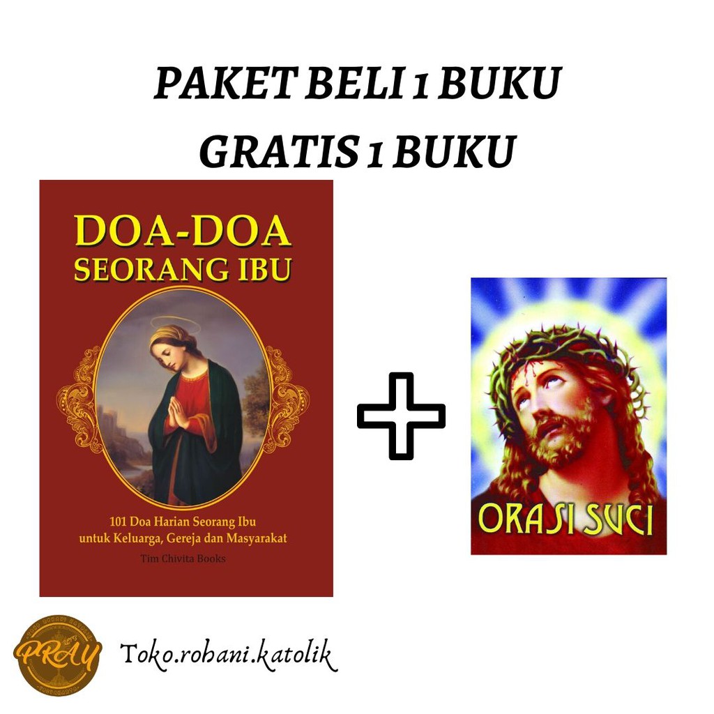 BUKU DOA KATOLIK: DOA SORANG IBU FREE BUKU DOA ORASI