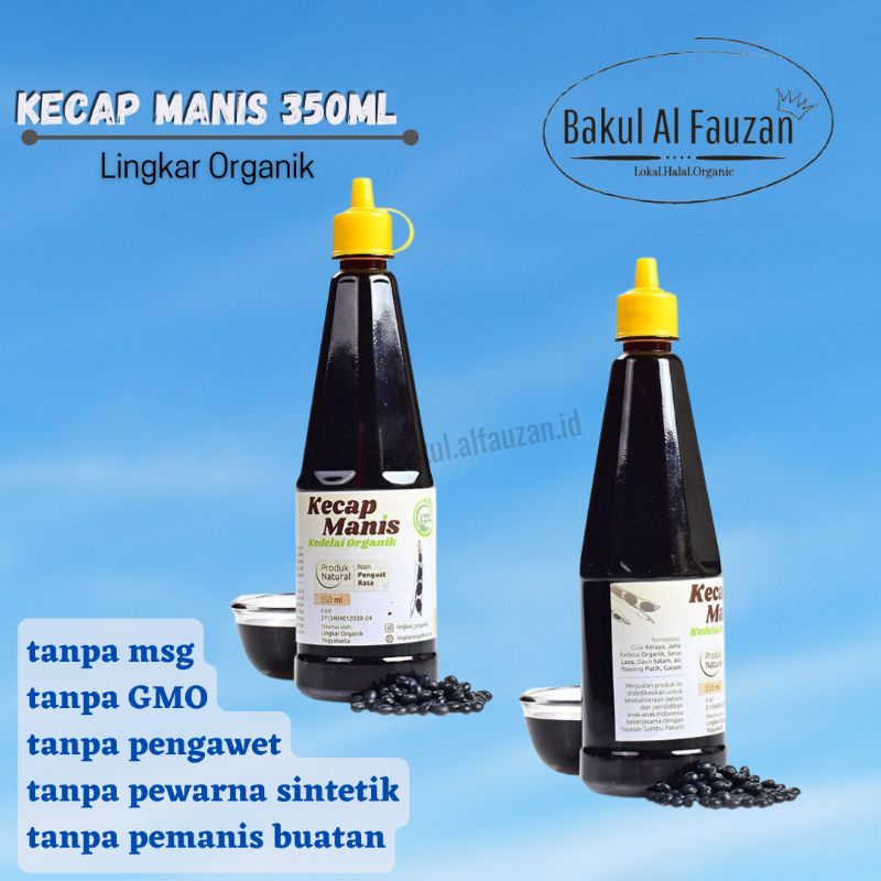 

Kecap Manis Organik 350ml | Kecap Non MSG MPASI | Lingkar Organik