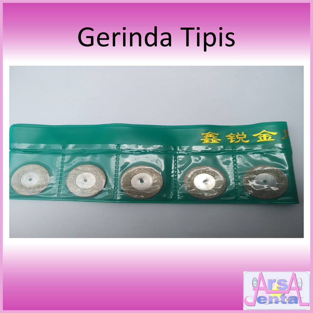 GERINDA TIPIS / GERINDA POTONG GIGI