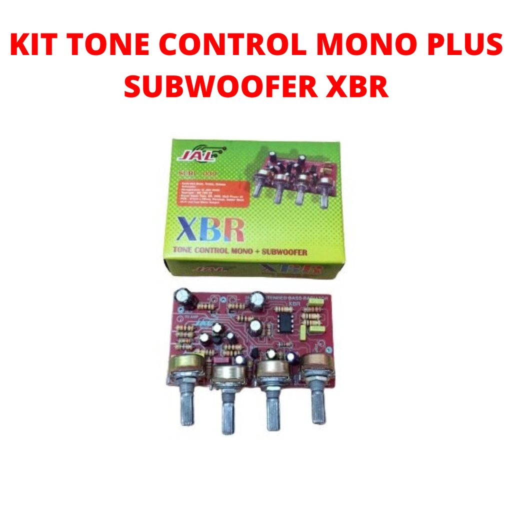 KIT TONE CONTROL XBR MONO PLUS SUBWOOFER SERI 039 MESIN DRIPER DRAIVER AMPLI AMPLIPIER EMPLI TUN TUN