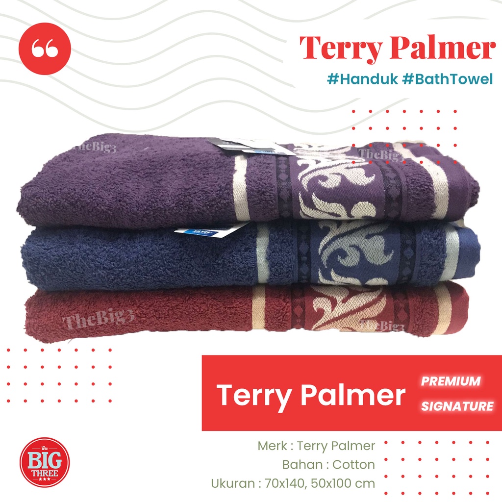 TERRY PALMER Signature / Premium Handuk Mandi  70X140 / 50X100 Tebal Lembut Besar TBT