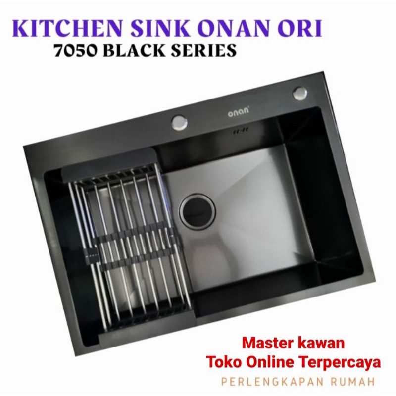 Kitchen Sink Stainless ONAN 7050 BLACK ORIGINAL /Bak Cuci Piring ONAN 7050 HITAM