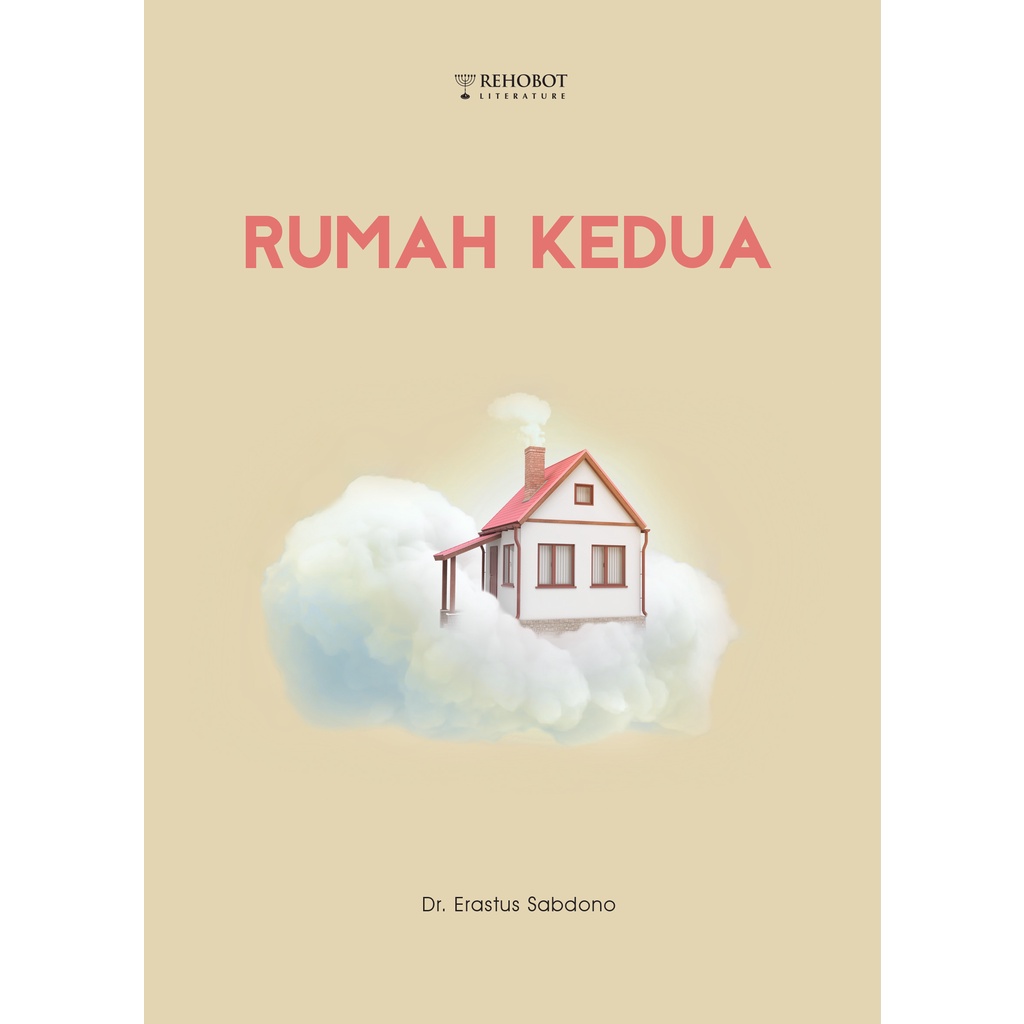 Renungan Harian : Rumah Kedua Ed. April 2022