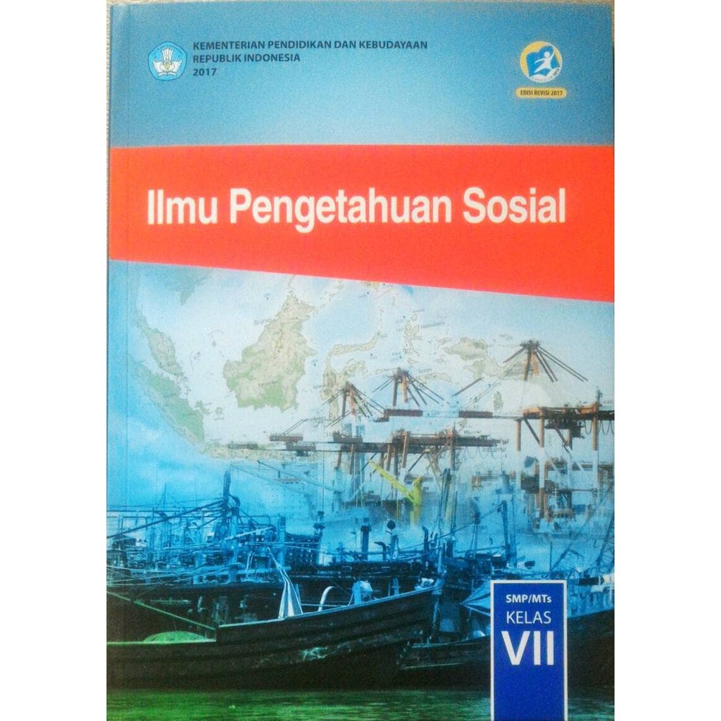 IPS Kelas 7 SMP Kurikulum 2013 Edisi Revisi 2017