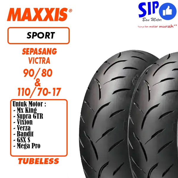 Paket ban motor sport Maxxis Victra 90 80 &amp; 110 70 17 S98ST