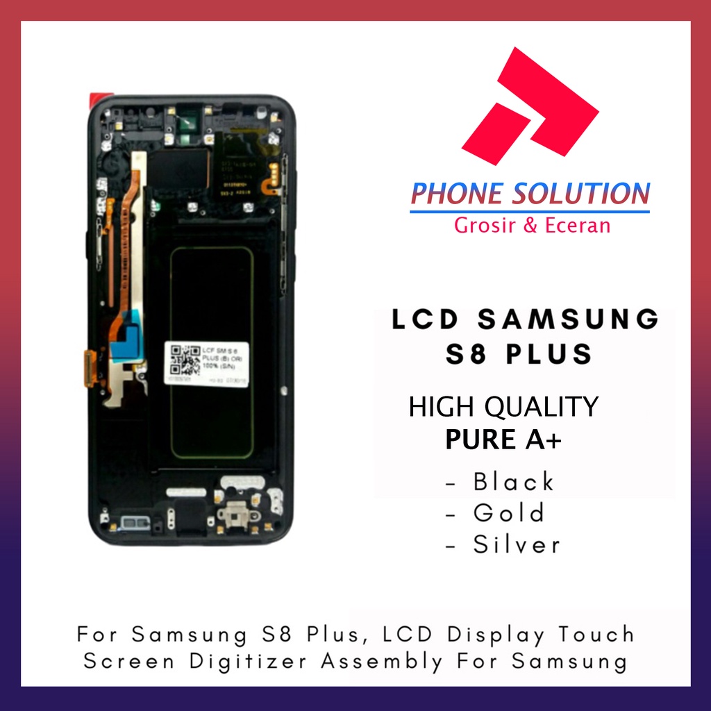 LCD Samsung S8 Plus Include Frame Fullset Touchscreen // Supplier LCD Samsung - Garansi 1 Bulan