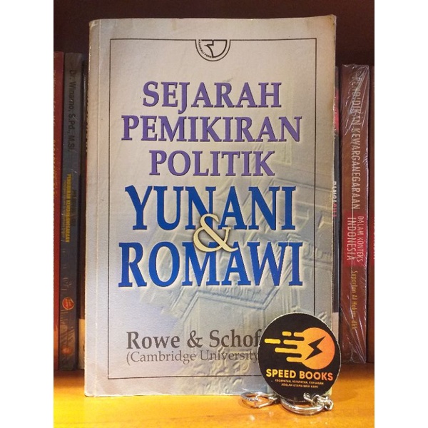 Rowe & Schofield - SEJARAH PEMIKIRAN POLITIK YUNANI DAN ROMAWI