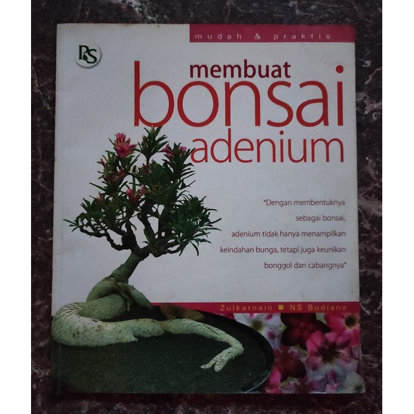 Membuat Bonsai Adenium