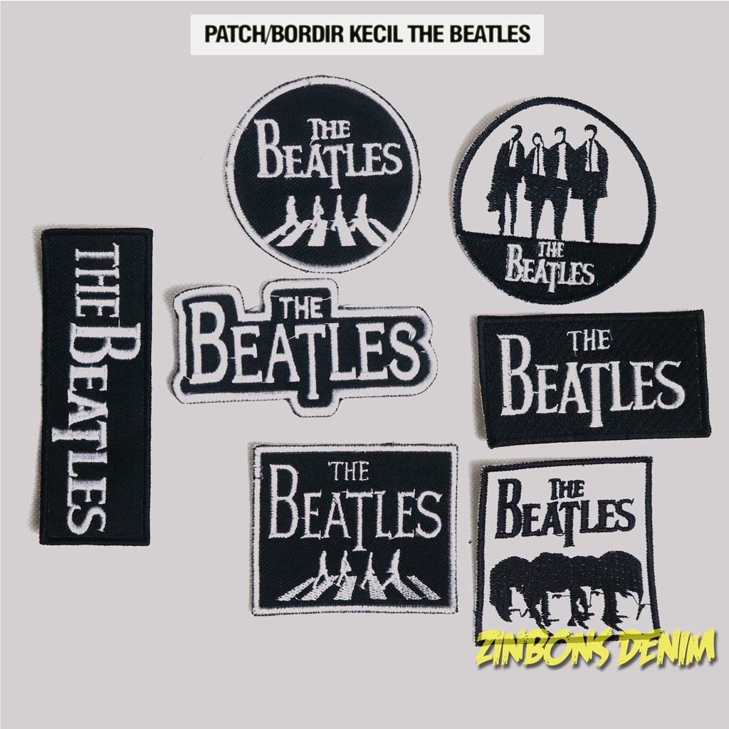 PATCH BORDIR MURAH THE BEATLES PREMIUM GROSIR PATCH PATCH KEREN PATCH BORDIR THE BEATLES