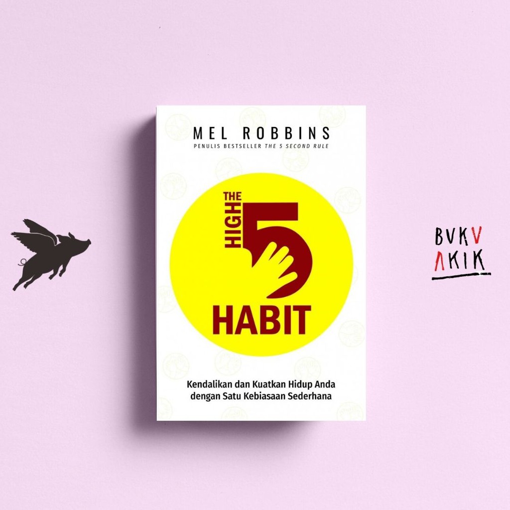 The High 5 Habit - Mel Robbins