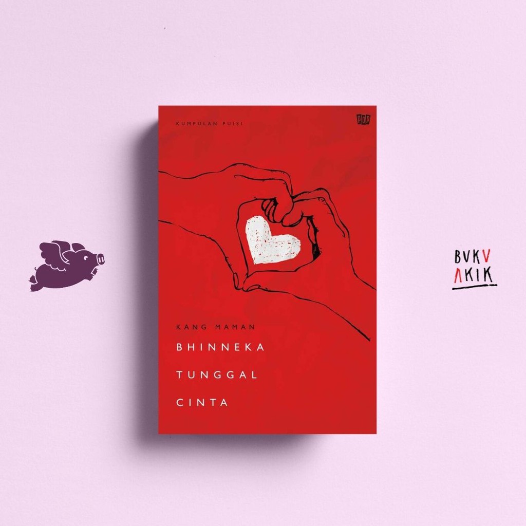 BHINNEKA TUNGGAL CINTA - Kang Maman