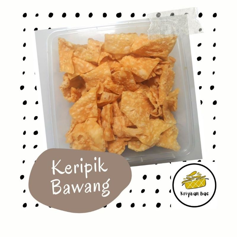 

Keripik Bawang/Pangsit goreng/Keripik Pangsit