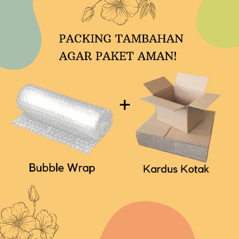 

TAMBAHAN EXTRA BUBBLE WRAP + KARDUS PENGAMAN PAKET