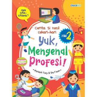 Buku Cerita  Anak  Balita PAUD TK  Yuk Mengenal Profesi Macam 