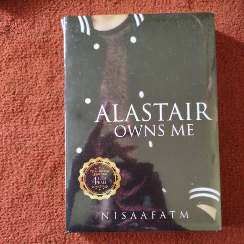 Novel ALASTAIR OWNS ME