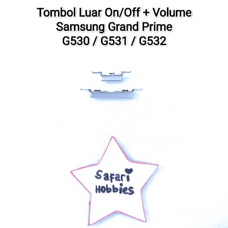 Tombol Luar Samsung Grand Prime / G530 / G531 / G532 On/Off + Volume