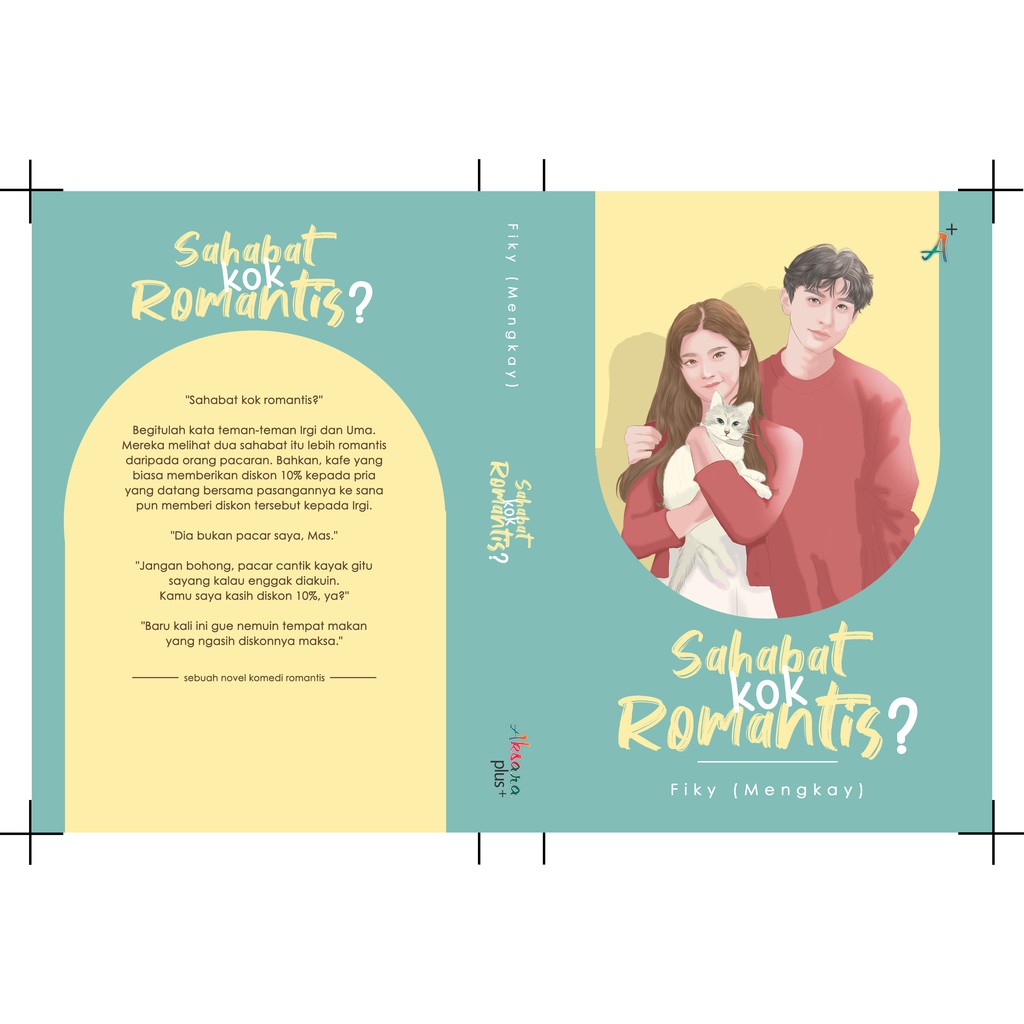 Novel Sahabat Kok Romantis Oleh Fiky Menkay Efisi Ttd Dan Bonus