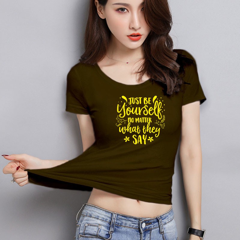 YOURSTYLE1119 - KAOS WANITA ONECK / just be your self yellow / KAOS TERLARIS / KAOS ONECK