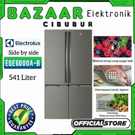 terbatas KULKAS LEMARI ES SIDE BY SIDE ELECTROLUX EQE6000A-B EQE 6000 AB 541 L Diskon