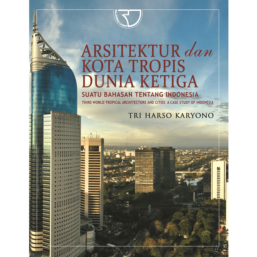 Arsitektur Kota Tropis Dunia Ketiga
