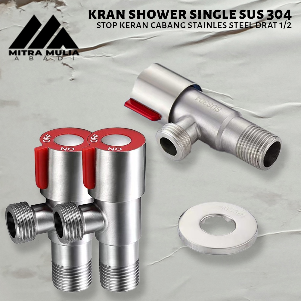 Kran Shower Single SUS 304 I Stop Keran Cabang Stainles Steel Murni