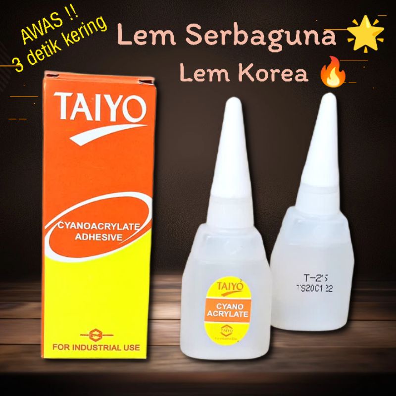 

Lem Serba Guna Taiyo / Lem Botol Taiyo / Lem Korea