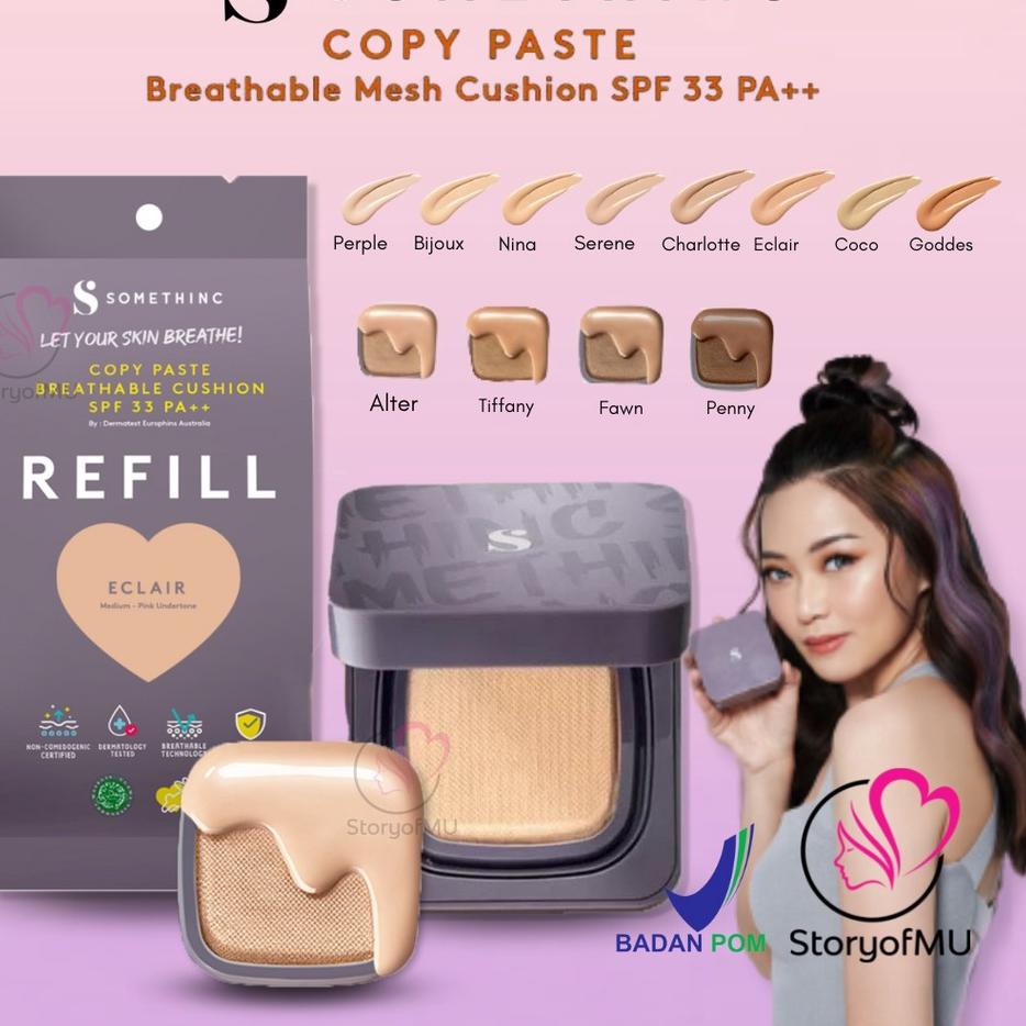 『COOL SALE』 [BPOM NEW Shades] SOMETHINC Copy Paste Breathable Cushion SPF33 PA++ 15gr Full / Refill 