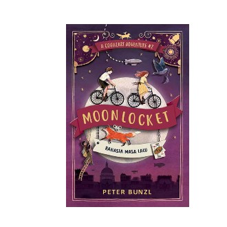 A Cogheart Adventure #2: Moonlocket      Peter Bunzl